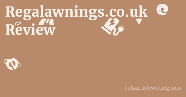 Regalawnings.co.uk Review 1 by