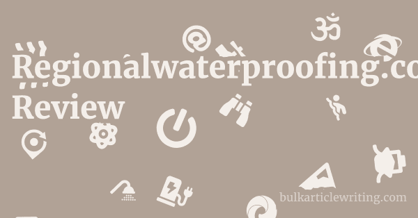Regionalwaterproofing.com Review 1 by