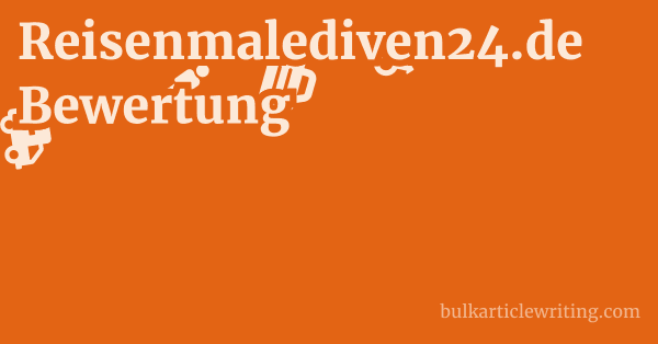 Reisenmalediven24.de Bewertung 1 by