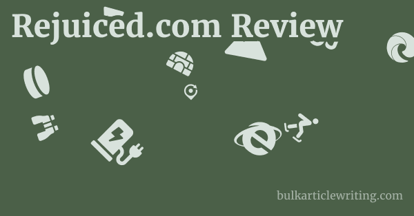 Rejuiced.com Review 1 by