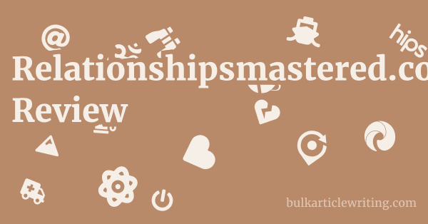 Relationshipsmastered.com Review 1 by