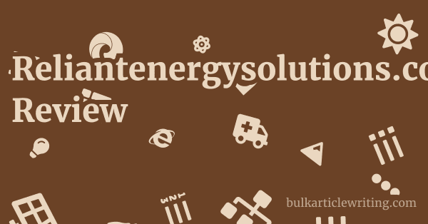 Reliantenergysolutions.co.uk Review 1 by