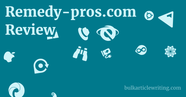 Remedy-pros.com Review 1 by