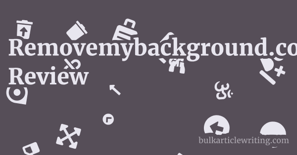 Removemybackground.com Review 1 by