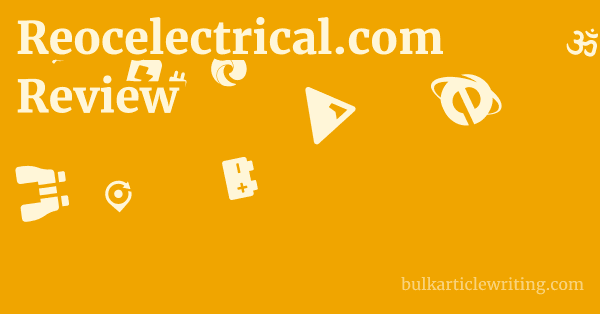 Reocelectrical.com Review 1 by