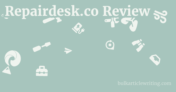 Repairdesk.co Review 1 by