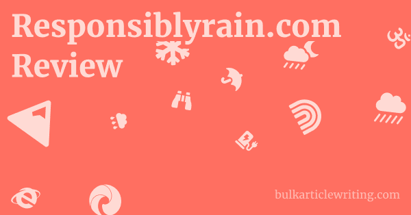 Responsiblyrain.com Review 1 by Partners