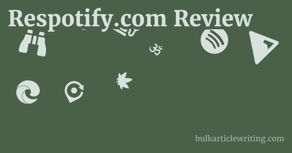 Respotify.com Review 1 by