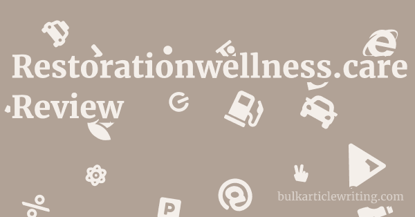 Restorationwellness.care Review 1 by