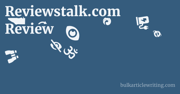 Reviewstalk.com Review 1 by