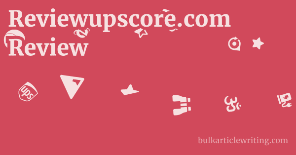 Reviewupscore.com Review 1 by Partners