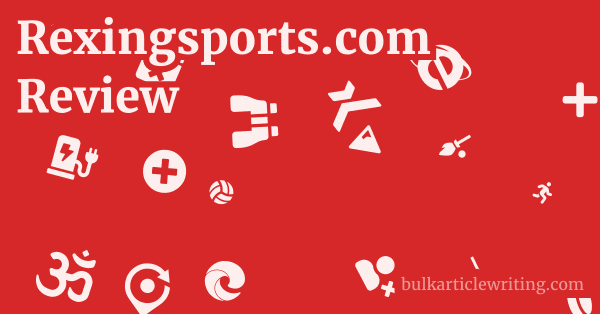Rexingsports.com Review 1 by