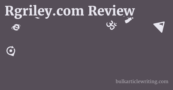 Rgriley.com Review 1 by
