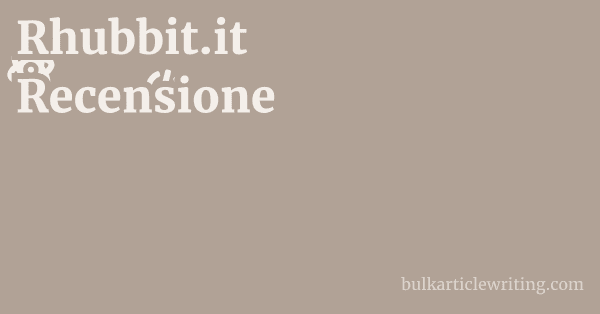 Rhubbit.it Recensione 1 by