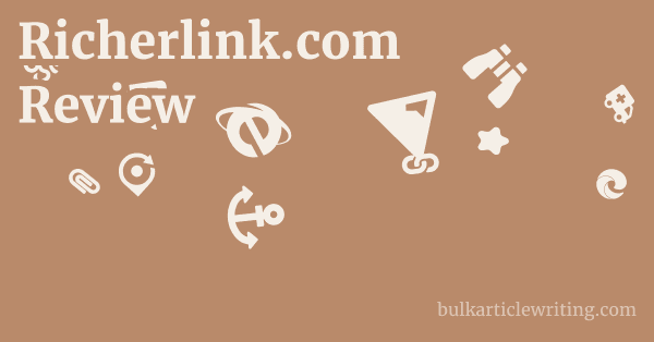 Richerlink.com Review 1 by