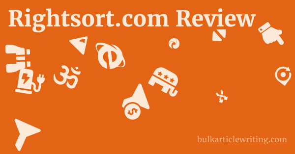 Rightsort.com Review 1 by