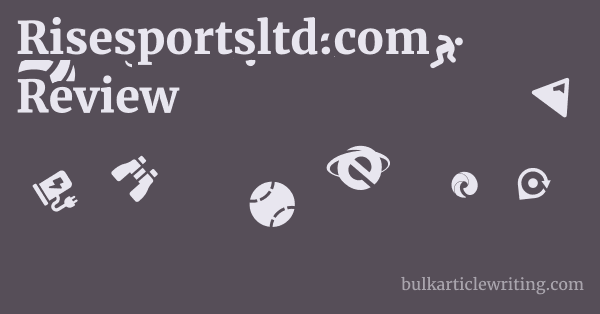 Risesportsltd.com Review 1 by