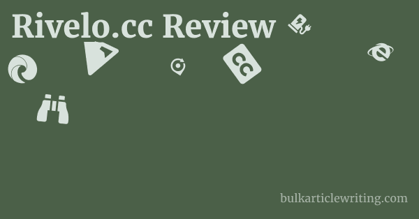 Rivelo.cc Review 1 by