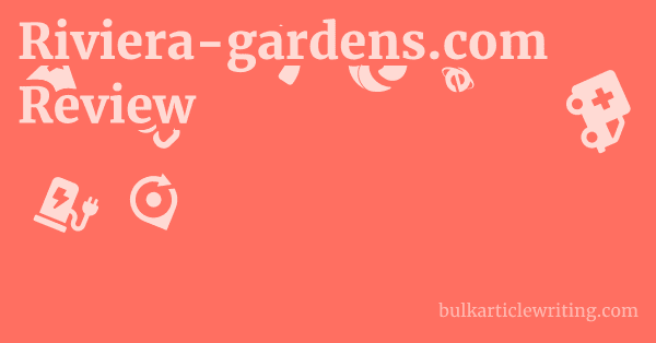 Riviera-gardens.com Review 1 by