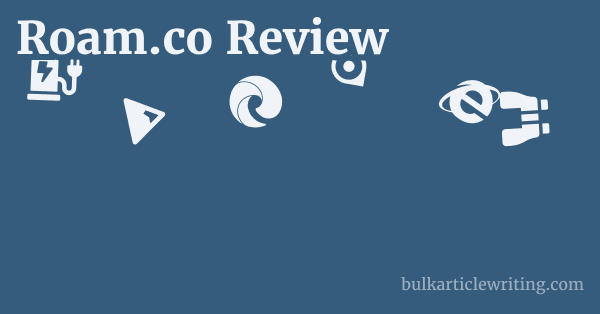Roam.co Review 1 by