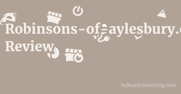 Robinsons-of-aylesbury.co.uk Review 1 by