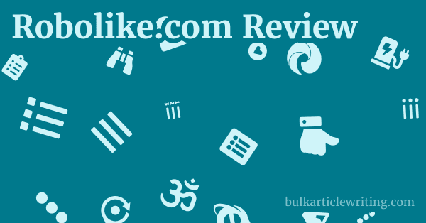 Robolike.com Review 1 by