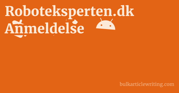 Roboteksperten.dk Anmeldelse 1 by Partners