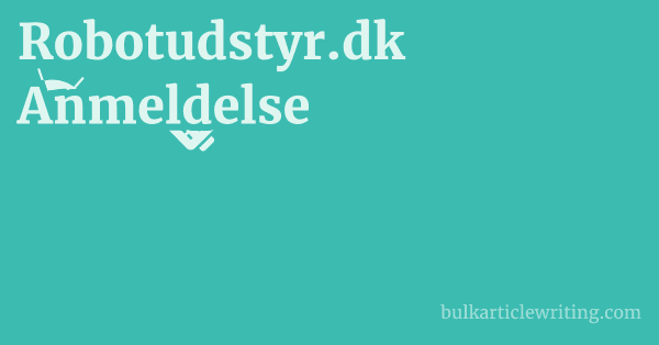 Robotudstyr.dk Anmeldelse 1 by Partners