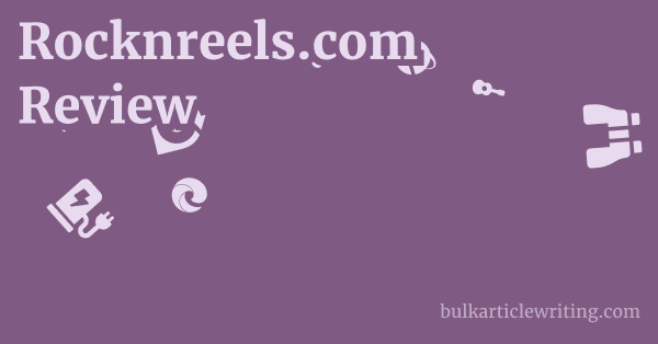 Rocknreels.com Review 1 by