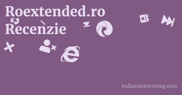Roextended.ro Recenzie 1 by