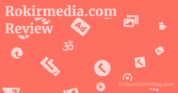 Rokirmedia.com Review 1 by