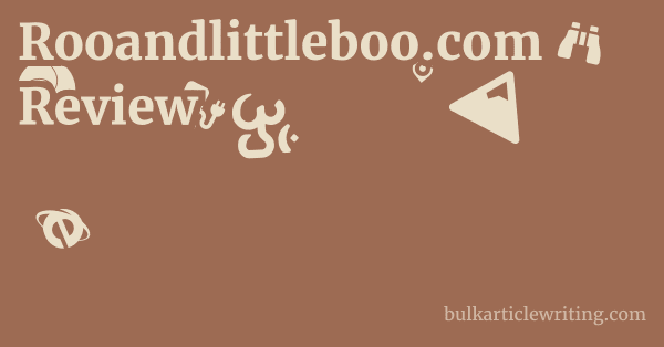Rooandlittleboo.com Review 1 by
