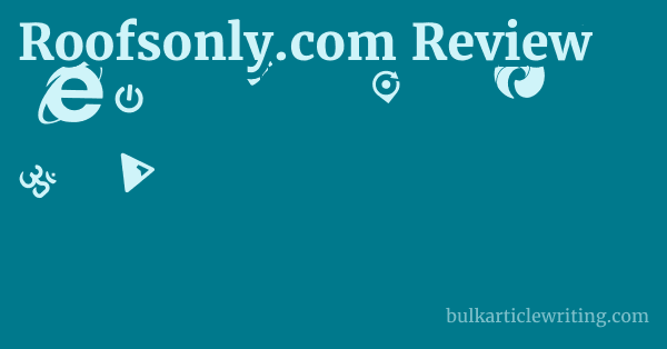 Roofsonly.com Review 1 by