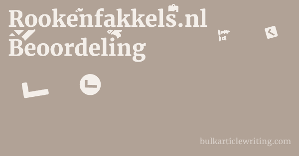 Rookenfakkels.nl Beoordeling 1 by
