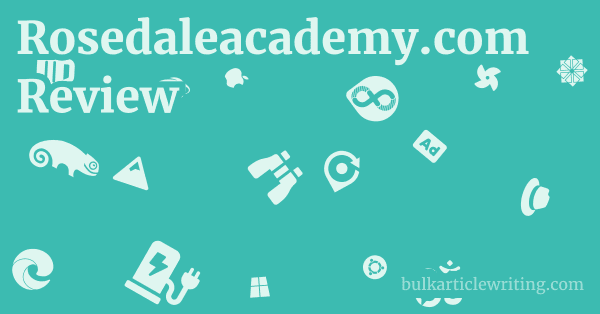 Rosedaleacademy.com Review 1 by