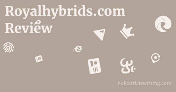 Royalhybrids.com Review 1 by