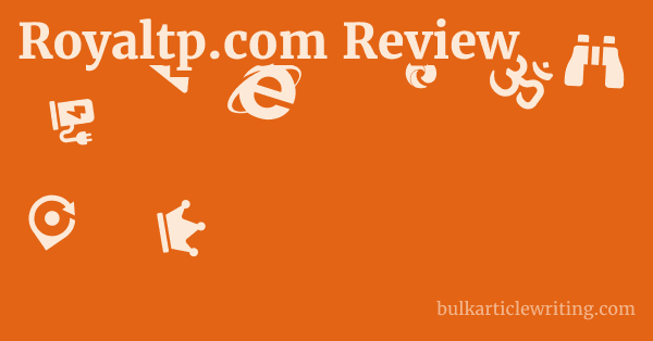 Royaltp.com Review 1 by
