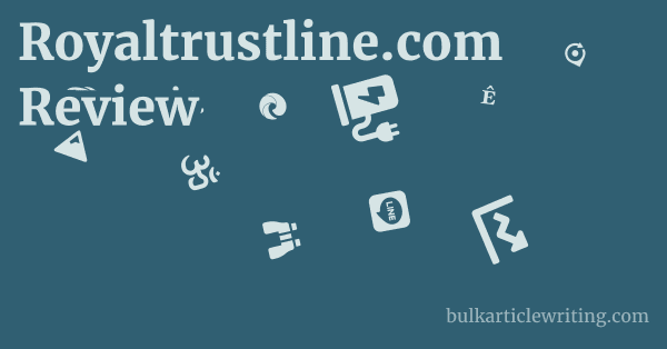 Royaltrustline.com Review 1 by