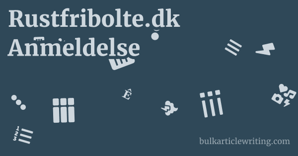 Rustfribolte.dk Anmeldelse 1 by Partners