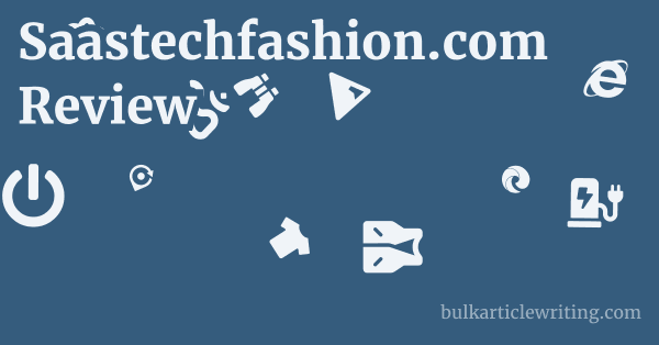 Saastechfashion.com Review 1 by