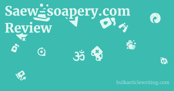 Saew-soapery.com Review 1 by