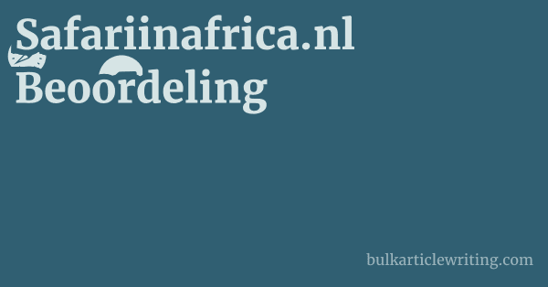 Safariinafrica.nl Beoordeling 1 by