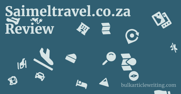 Saimeltravel.co.za Review