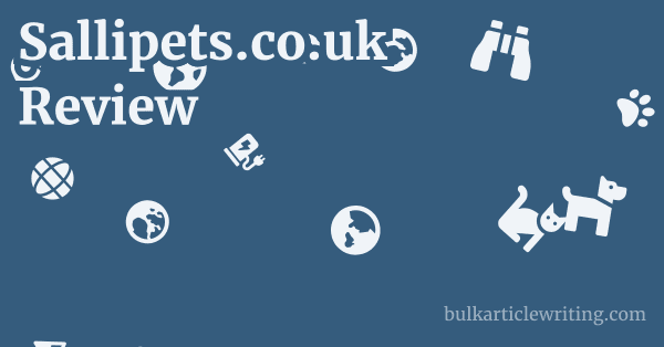 Sallipets.co.uk Review 1 by