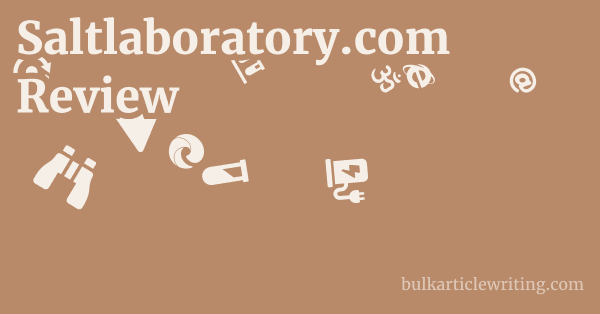 Saltlaboratory.com Review 1 by