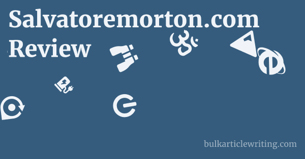 Salvatoremorton.com Review 1 by