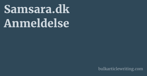 Samsara.dk Anmeldelse 1 by