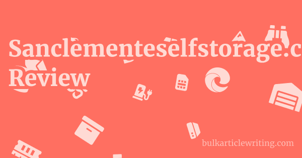 Sanclementeselfstorage.com Review 1 by