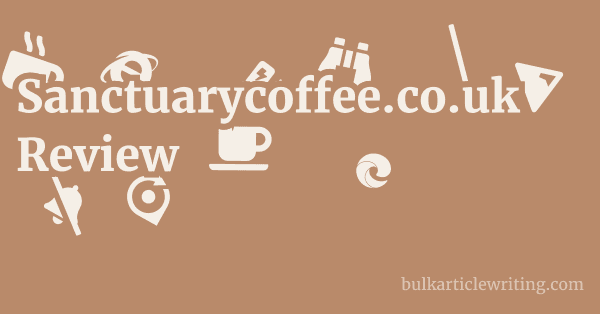 Sanctuarycoffee.co.uk Review 2 by Sanctuarycoffee.co.uk Review 1 by