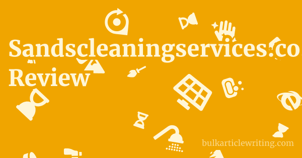 Sandscleaningservices.co.uk Review 1 by